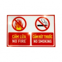 Biển Cấm lửa/Cấm hút thuốc - Mica