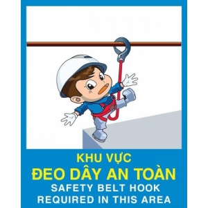 Biển báo Khu vực đeo dây an toàn - Safety belt hook required in this area